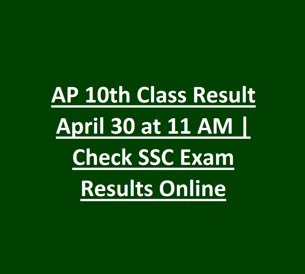 AP 10th Class Result April 30 at 11 AM - Check SSC Exam Results Online