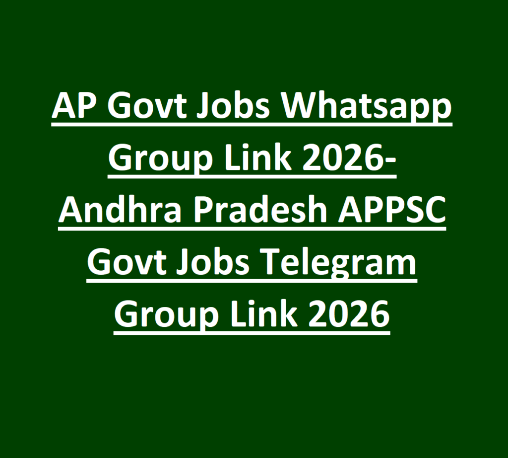 AP Govt Jobs Whatsapp Group Link 2026-Andhra Pradesh APPSC Govt Jobs Telegram Group Link 2026