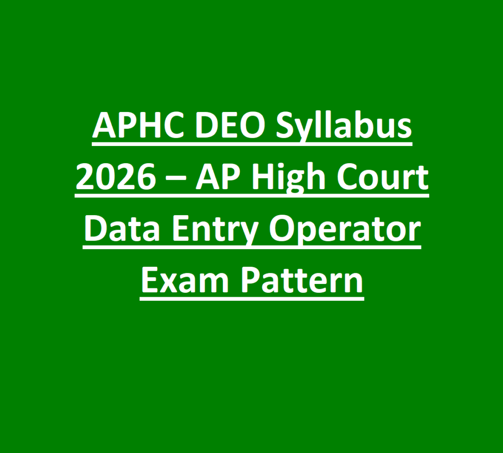 APHC DEO Syllabus 2026 – AP High Court Data Entry Operator Exam Pattern