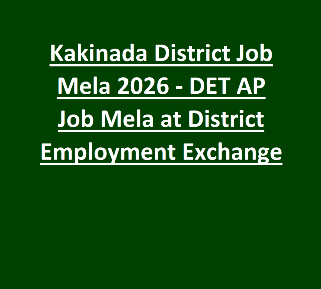 Kakinada District Job Mela 2026 - DET AP Job Mela at District Employment Exchange