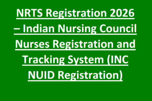 NRTS Registration 2026 – INC Nurses Registration And Tracking System ...