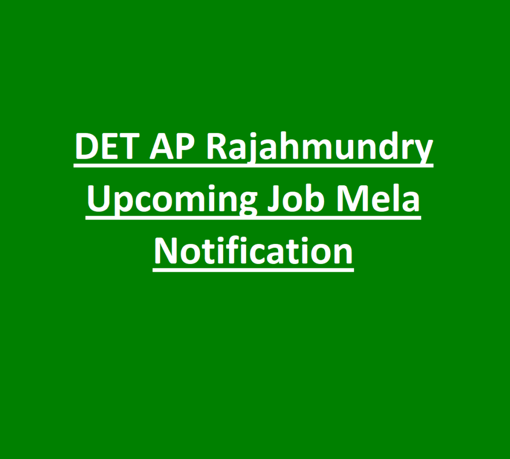DET AP Rajahmundry Upcoming Job Mela Notification