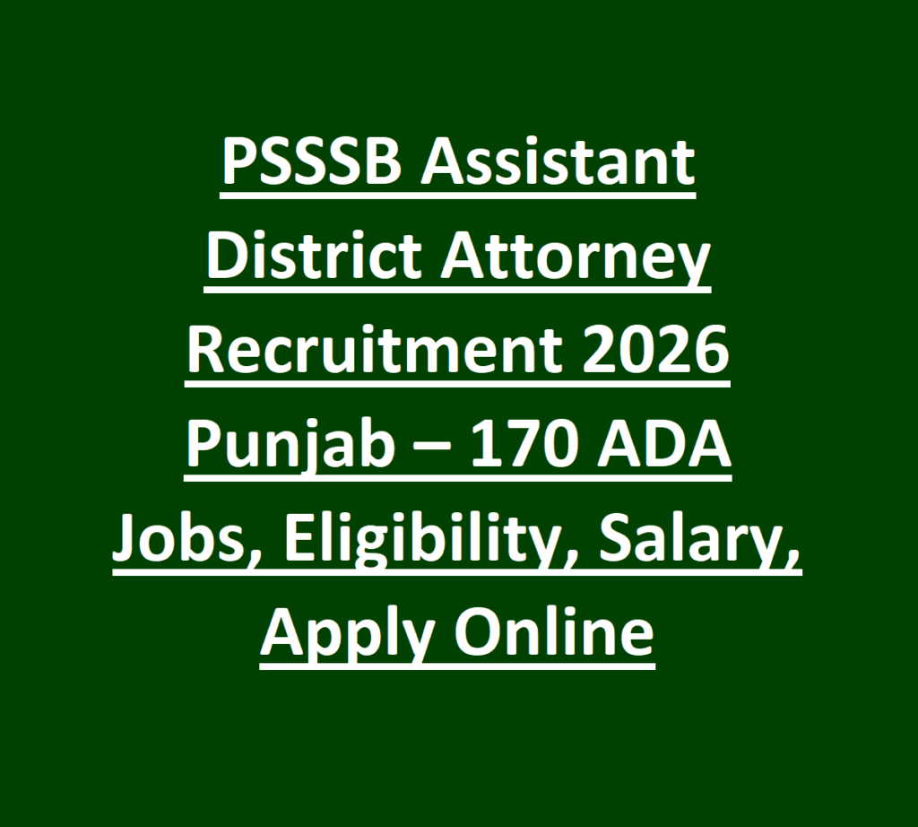 PSSSB Assistant District Attorney Recruitment 2026 Punjab – 170 ADA Jobs, Eligibility, Salary, Apply Online